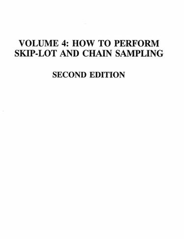 How to Perform Skip-Lot and Chain Sampling, Second Edition