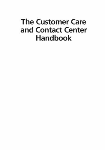 The Customer Care and Contact Center Handbook