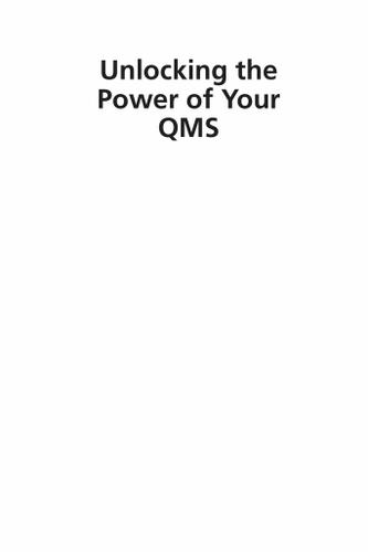 Unlocking the Power of Your QMS