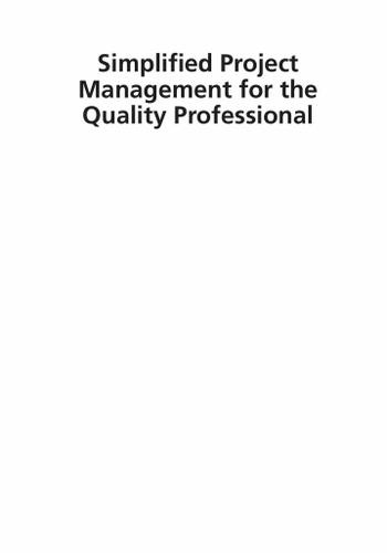 Simplified Project Management for the Quality Professional