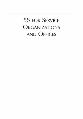 5S for Service Organizations and Offices