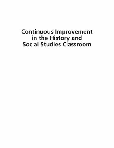 Continuous Improvement in the History and Social Studies Classroom