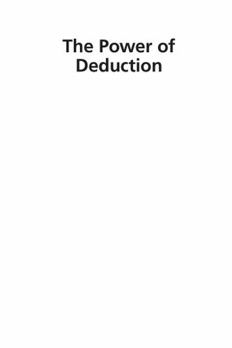 The Power of Deduction