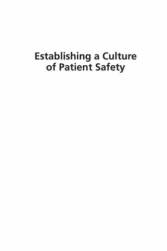 Establishing a Culture of Patient Safety