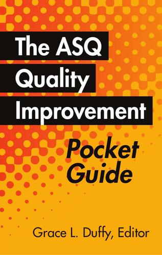 The ASQ Quality Improvement Pocket Guide