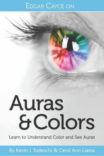 Cover image for Edgar Cayce on Auras & Colors