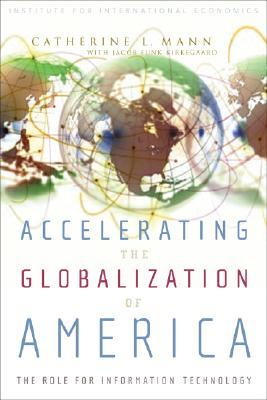 Cover image for Accelerating the Globalization of America