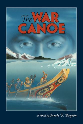 The War Canoe