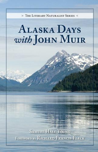 Cover image for Alaska Days with John Muir