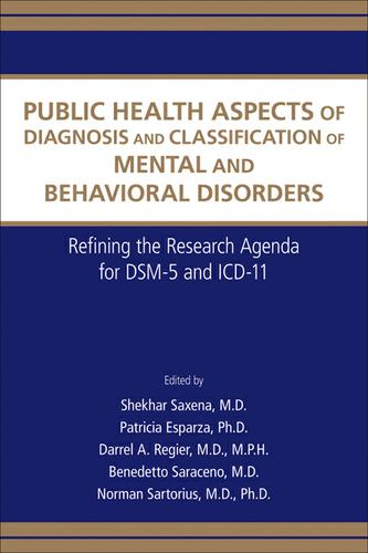 Public Health Aspects of Diagnosis and Classification of Mental and Behavioral Disorders