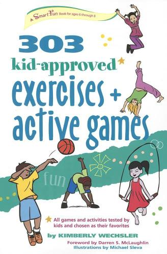 Cover image for 303 Kid-Approved Exercises and Active Games