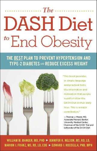 Cover image for The DASH Diet to End Obesity