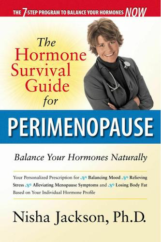 The Hormone Survival Guide for Perimenopause