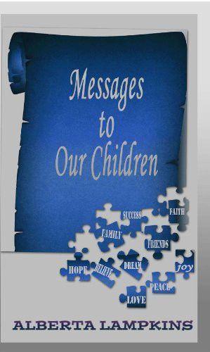 Cover image for Messages to Our Children