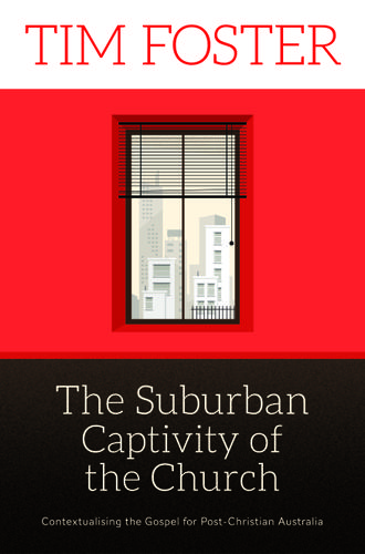 Cover image for The Suburban Captivity of the Church
