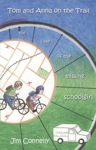 Cover image for Tom and Anna on the Trail: The Case of the Missing Schoolgirl