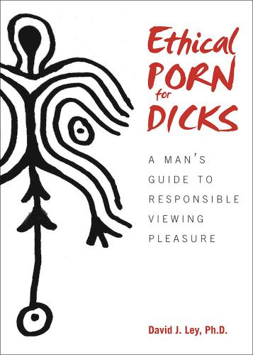 Cover image for Ethical Porn for Dicks