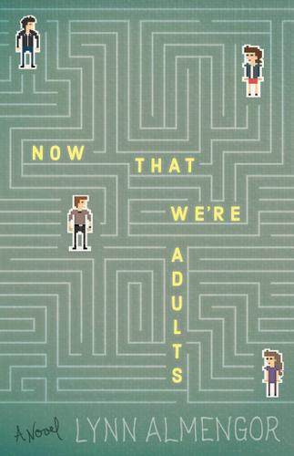 Cover image for Now That We're Adults