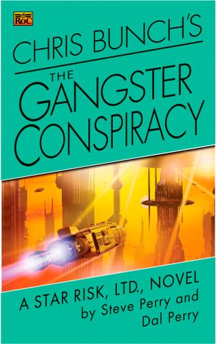 Cover image for Chris Bunch's The Gangster Conspiracy