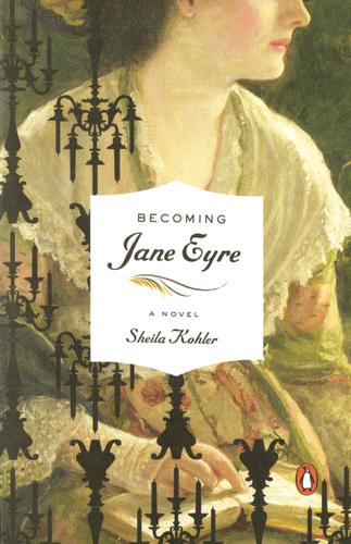 Cover image for Becoming Jane Eyre