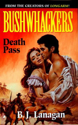 Cover image for Bushwhackers 08: Death Pass