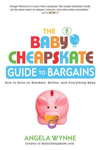 Cover image for The Baby Cheapskate Guide to Bargains