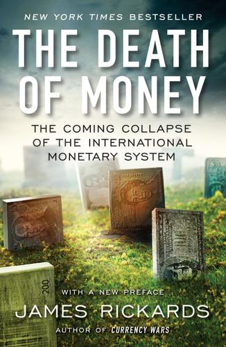 Cover image for The Death of Money