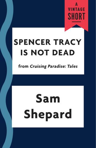 Cover image for Spencer Tracy Is Not Dead