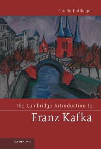 Cover image for The Cambridge Introduction to Franz Kafka