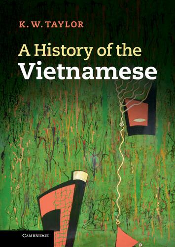 Cover image for A History of the Vietnamese