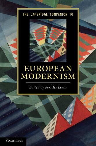 Cover image for The Cambridge Companion to European Modernism