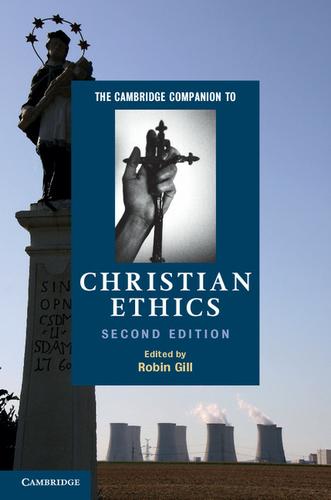 Cover image for The Cambridge Companion to Christian Ethics