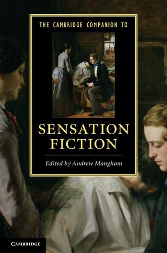 Cover image for The Cambridge Companion to Sensation Fiction