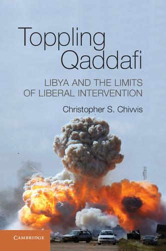 Cover image for Toppling Qaddafi