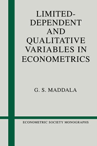 Cover image for Limited-Dependent and Qualitative Variables in Econometrics