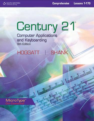 Century 21 Computer Applications and Keyboarding, Lessons 1-170