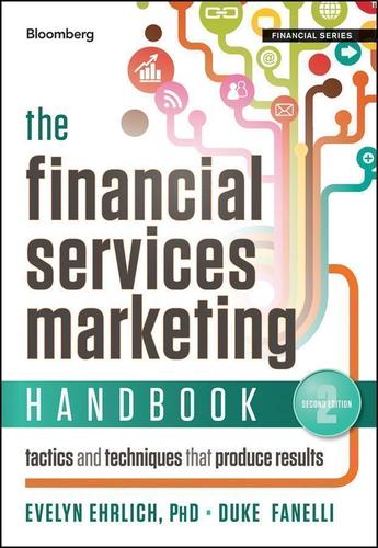Cover image for The Financial Services Marketing Handbook