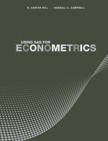 Using SAS for Econometrics
