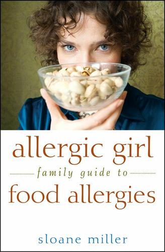 Cover image for Allergic Girl Family Guide to Food Allergies