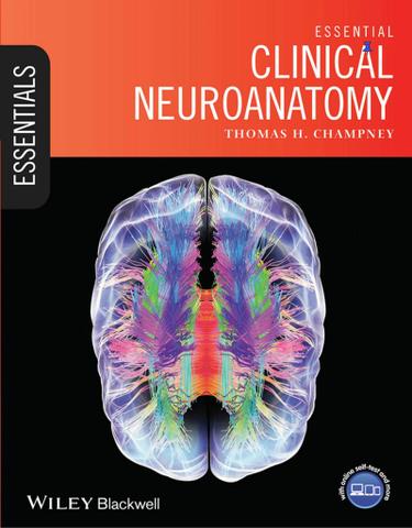 Cover image for Essential Clinical Neuroanatomy