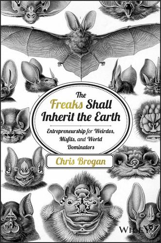 Cover image for The Freaks Shall Inherit the Earth