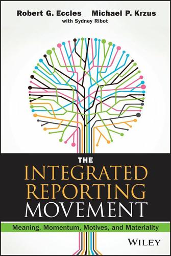 Cover image for The Integrated Reporting Movement