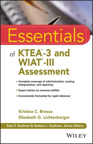 Cover image for Essentials of KTEA-3 and WIAT-III Assessment