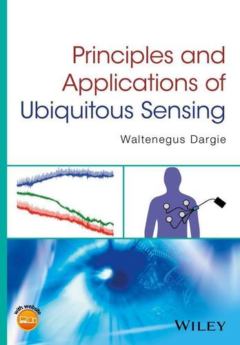 Cover image for Principles and Applications of Ubiquitous Sensing