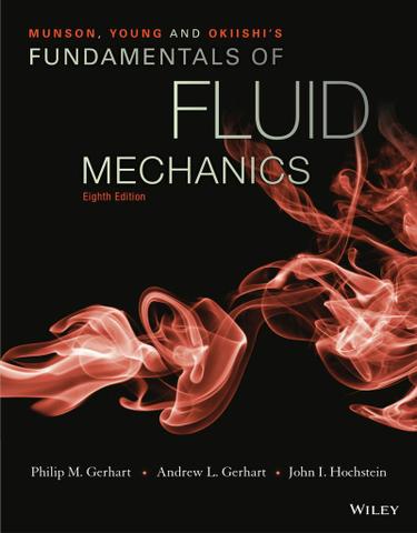 Munson, Young and Okiishi's Fundamentals of Fluid Mechanics