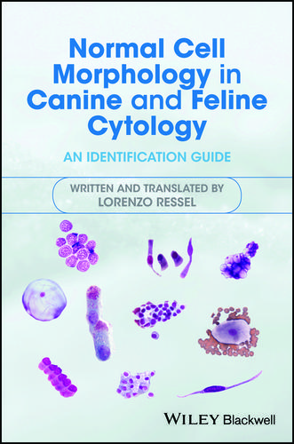 Cover image for Normal Cell Morphology in Canine and Feline Cytology