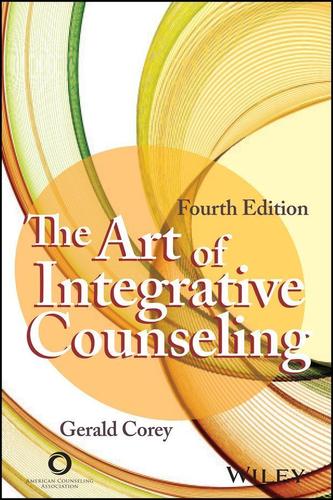 Cover image for The Art of Integrative Counseling