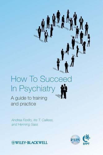 Cover image for How to Succeed in Psychiatry