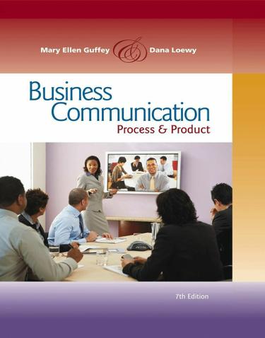 Business Communication: Process and Product