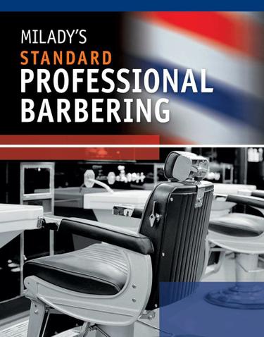 Milady's Standard Professional Barbering